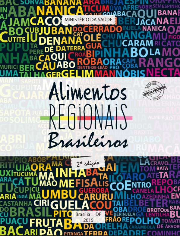 Alimentos Regionais Brasileiros, 2ª Edição