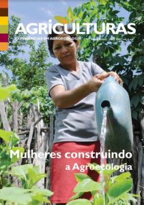 Agriculturas Experiências em Agroecologia: Mulheres construindo a agroecologia