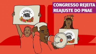 Pessoas com cartazes com a frase Reajusta Pnae e texto Congresso rejeita reajuste do Pnae